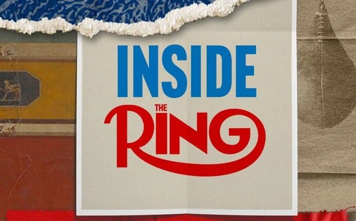 Second Season Of ‘Inside The Ring’ Debuts This Thursday